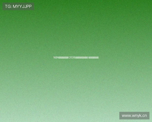 NBA高清直播在线观看 2026赛季全程赛事实时更新 极速流畅观看体验 NBA高清直播在线观看 2026赛季全程赛事实时更新 极速流畅观看体验